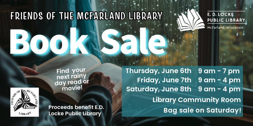 The Friends of the Library Book Sale will be held Thursday, June 6 through Saturday, June 8 in the Library Community Room.  It runs 9 AM to 7 PM Thursday and 9 AM to 4 PM Friday and Saturday.  There is a bag sale on Saturday.